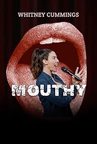 Whitney Cummings: Mouthy (2023)