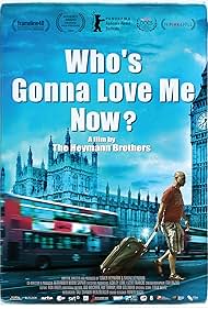 Who's Gonna Love Me Now? (2016)