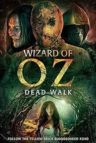 Wizard of Oz: Dead Walk (2025)