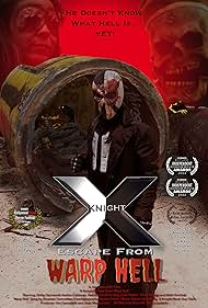 X Knight Escape From Warp Hell (2023)