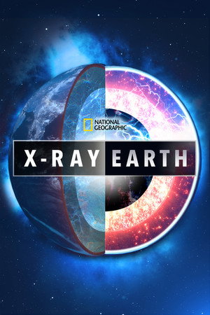 X-Ray Earth (TV Mini Series 2020) 2020