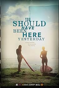 You Should Have Been Here Yesterday (2024)